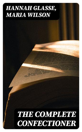 The Complete Confectioner - cover