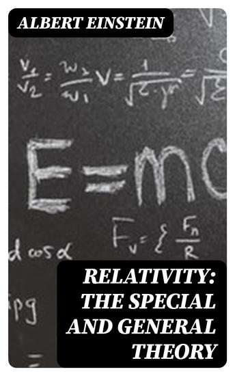 Relativity: The Special and General Theory - cover