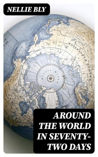 Around the World in Seventy-Two Days - cover