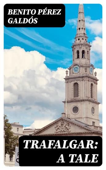 Trafalgar: A Tale - cover