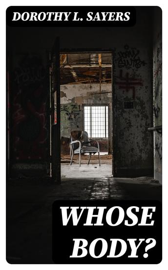 Whose Body? - A Lord Peter Wimsey Novel - cover