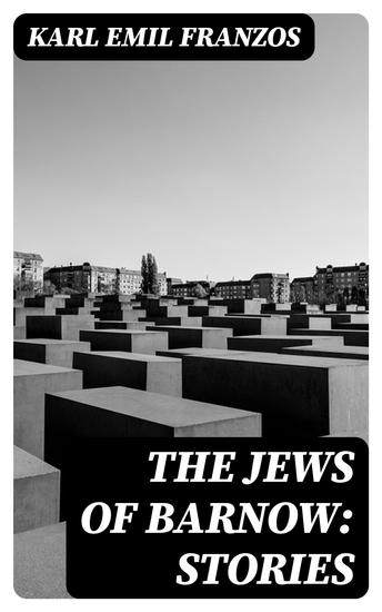 The Jews of Barnow: Stories - cover