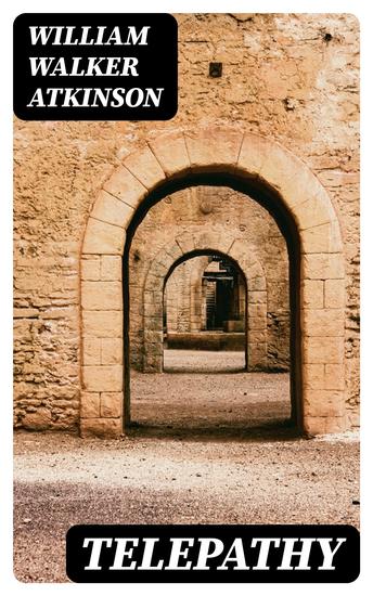 Telepathy - The Theory the Facts & the Proof - cover