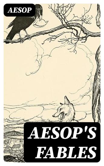 Aesop's Fables - Illustrated Collection - cover