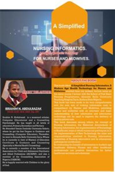 A simplified Nursing Informatics A Modern Age Health Technology for Nurses and Midwives - cover