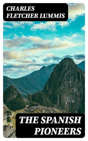 The Spanish Pioneers - cover