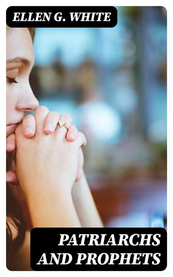 Patriarchs and Prophets - cover