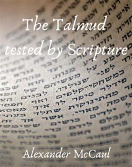 The Talmud tested by Scripture - cover