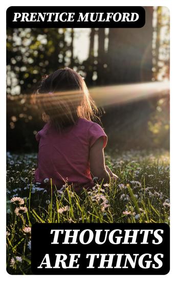 Thoughts are Things - cover