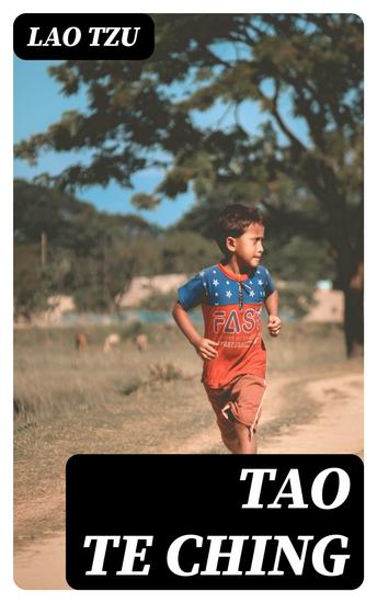 Tao Te Ching - Ancient Masterpiece of Philosophy - cover