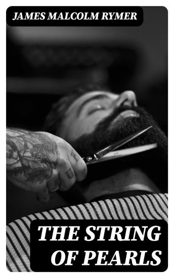 The String of Pearls - Tale of Sweeney Todd the Demon Barber of Fleet Street (Horror Classic) - cover