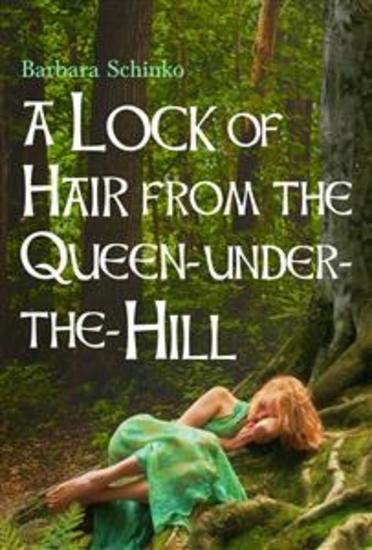A Lock Of Hair From The Queen-Under-The-Hill - cover