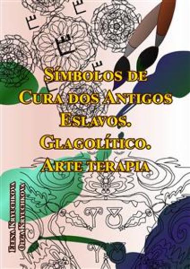 Símbolos De Cura Dos Antigos Eslavos Glagolítico Arte Terapia - cover