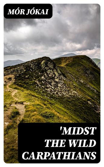'Midst the Wild Carpathians - cover