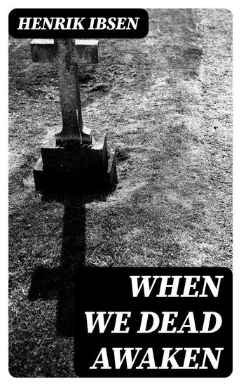 When We Dead Awaken - cover