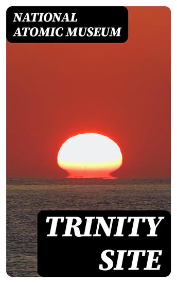 Trinity Site - cover