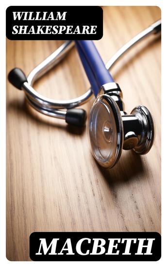 Macbeth - Including the Extensive Biography of William Shakespeare - cover