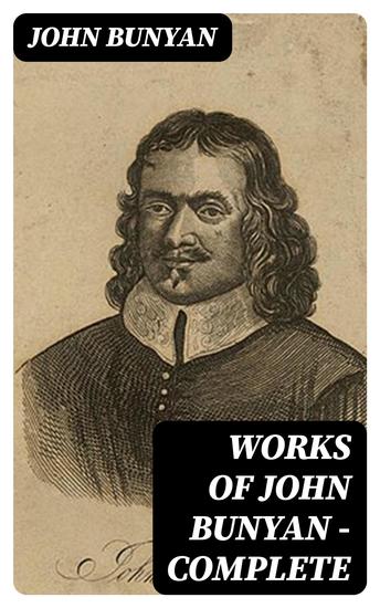 Works of John Bunyan — Complete - cover