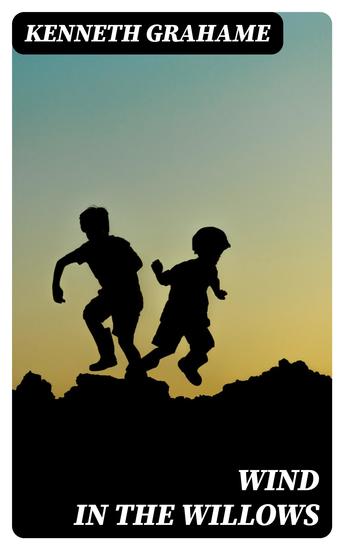 Wind in the Willows - With Original Illustrations - cover