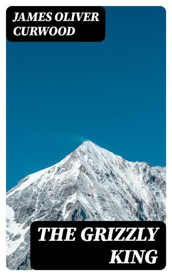 The Grizzly King - cover