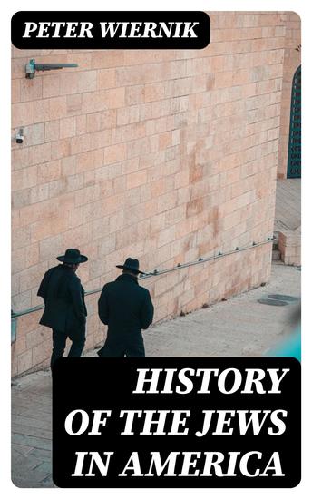 History of the Jews in America - cover