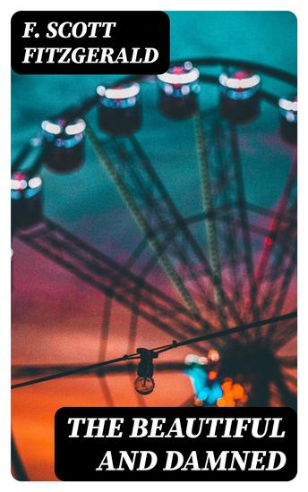 The Beautiful and Damned - cover