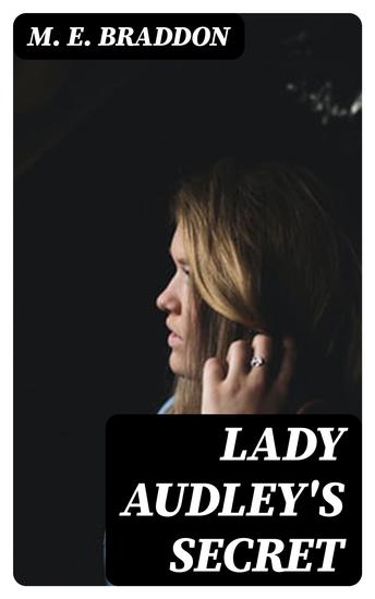 Lady Audley's Secret - cover
