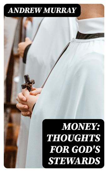 Money: Thoughts for God's Stewards - cover