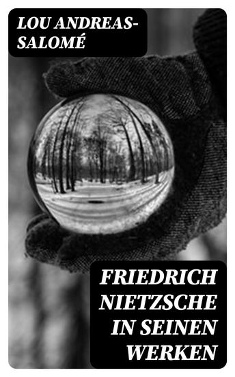 Friedrich Nietzsche in seinen Werken - cover