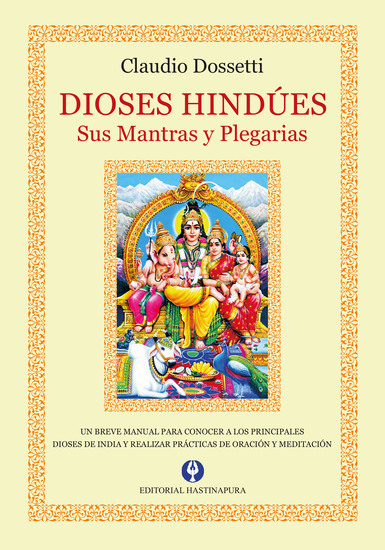 Dioses hindúes - Sus Mantras y Plegarias - cover
