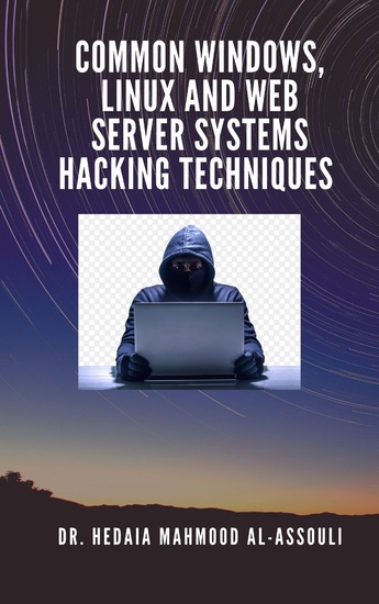 Common Windows Linux and Web Server Systems Hacking Techniques - cover