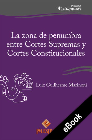 La zona de penumbra entre Cortes Supremas y Cortes Constitucionales - cover