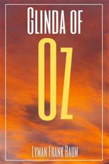 Glinda of Oz (Annotated) - cover