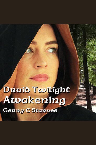 Druid Twilight: Awakening - Druid Twilight Series: Book 3 - cover