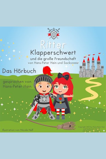 Ritter Klapperschwert und die große Freundschaft - cover