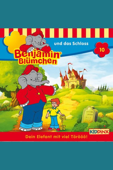 Benjamin Blümchen Folge 10: Benjamin und das Schloss - cover