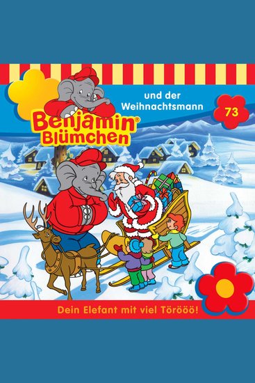 Benjamin Blümchen Folge 73: Benjamin und der Weihnachtsmann - cover