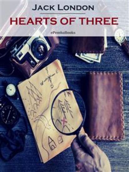 Hearts of Three (Annotated) - cover