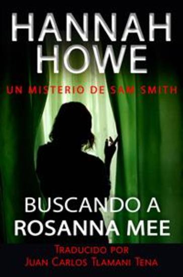Buscando A Rosanna Mee - Un Misterio De Sam Smith - cover