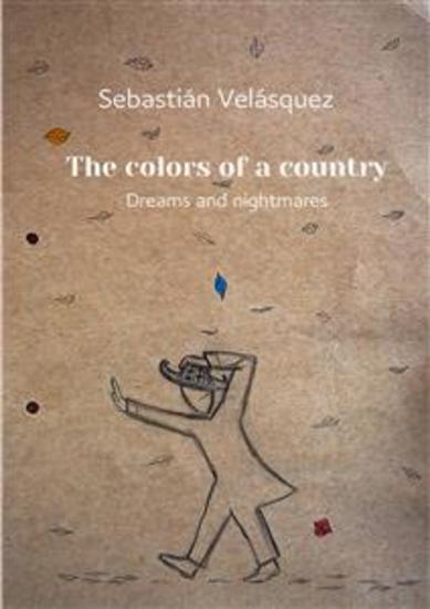 The Colors Of A Country - Dreams And Nightmares - cover