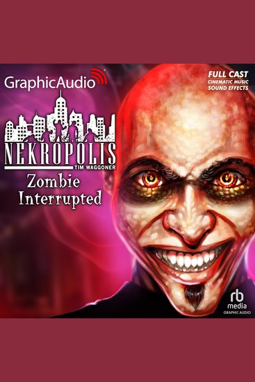 Zombie Interupted [Dramatized Adaptation] - cover