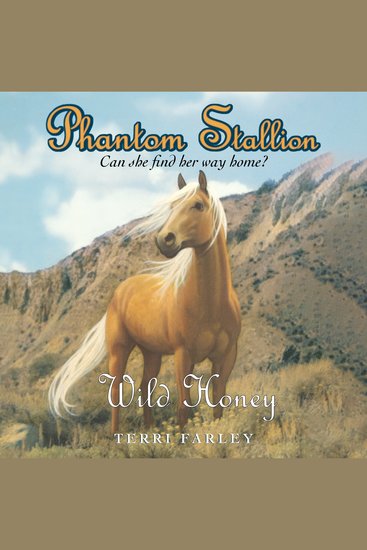 Phantom Stallion - Wild Honey - cover