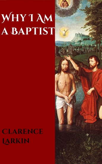 Why I Am a Baptist - cover