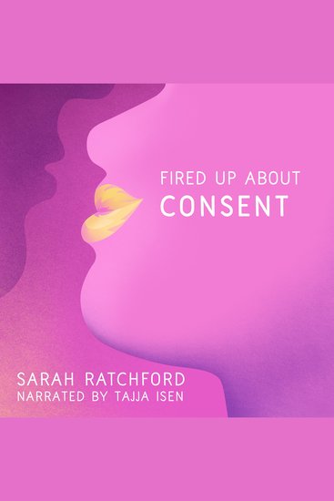 Fired Up about Consent - cover