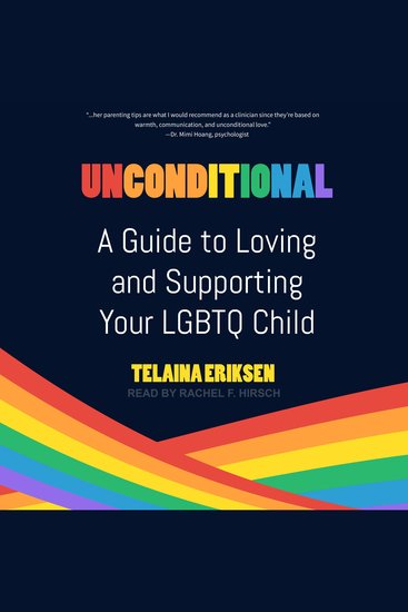 Unconditional - A Guide to Loving and Supporting Your LGBTQ Child - cover