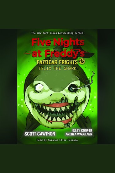 Felix the Shark: An AFK Book (Five Nights at Freddy's Fazbear Frights #12) - cover