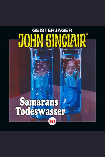 John Sinclair Folge 151: Samarans Todeswasser - Teil 1 von 2 - cover