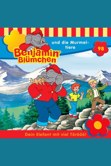 Benjamin Blümchen Folge 98: Benjamin und die Murmeltiere - cover