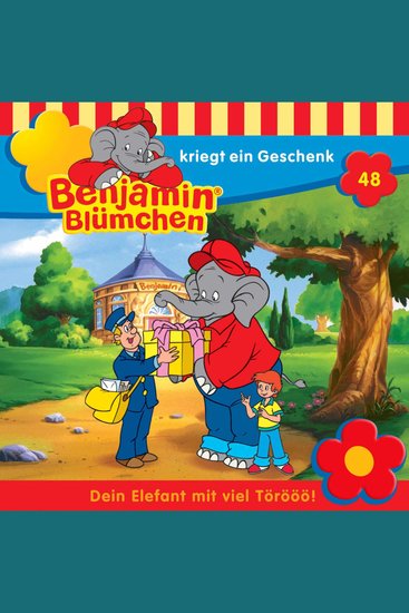 Benjamin Blümchen Folge 48: Benjamin kriegt ein Geschenk - cover