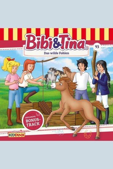 Bibi & Tina Folge 93: Das wilde Fohlen - cover